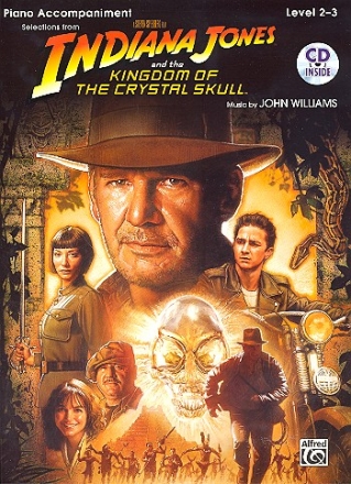 Indiana Jones and the Kingdom of the crystal Skull (+CD): piano accompaniment