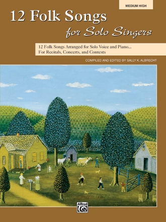 Albrecht, S.K 12 Folk Songs Solo Singers Hi Bk  Voice and piano (classical)