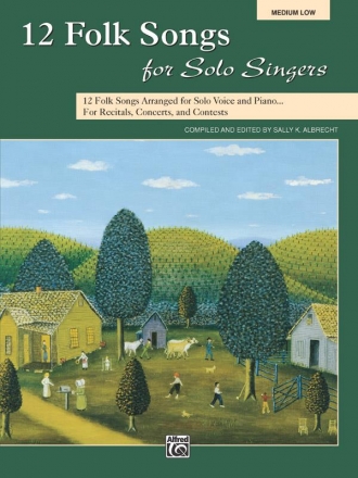 Albrecht, S.K 12 Folk Songs Solo Singers Lo Bk  Voice and piano (classical)