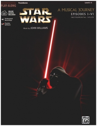 Star Wars Episodes 1-6 (+Online Audio): for trombone