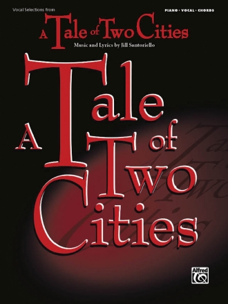 Santoriello, jill Tale of Two Cities Vocal Selections  Shows/Film/TV