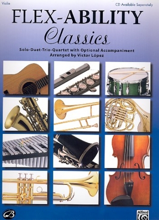 Flex-Ability Classics violin Solo-Duet-Trio-Quartet with optional accompaniment