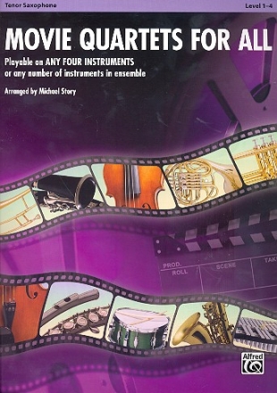 Movie Quartets for all for 4 instruments (flexible ensemble) tenor saxophone score