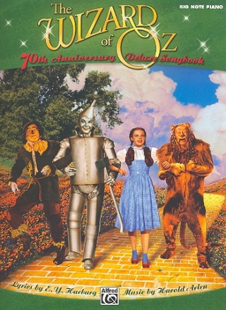 The Wizard Of Oz - 70th Anniversary Deluxe songbook: for big note piano (with lyrics and chords)