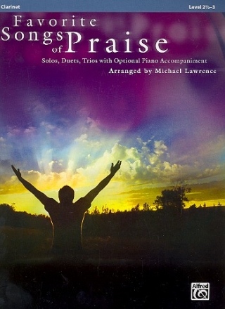 Favorite Songs of Praise for 1-3 instruments (flexible ensemble) (piano accompaniment ad lib) clarinet score