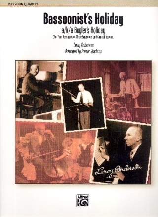 Bassoonist's Holiday for 4 bassoons (3 bassoons and contrabassoon) score and parts