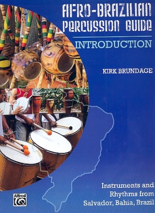 Afro-Brazilian Percussion Guide vol.1 Introduction