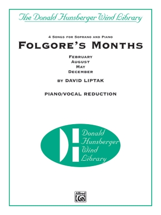 Liptak, David Folgores Months (cband piano/vocal)  Symphonic wind band