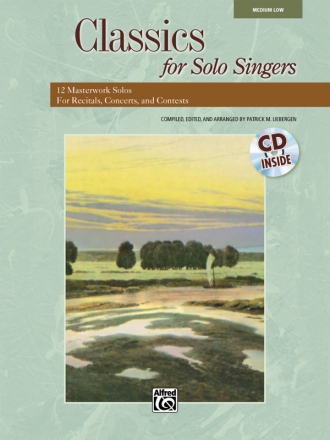 Liebergen, Patrick M Classics For Solo Singer Low (with CD)  Voice and piano (classical)