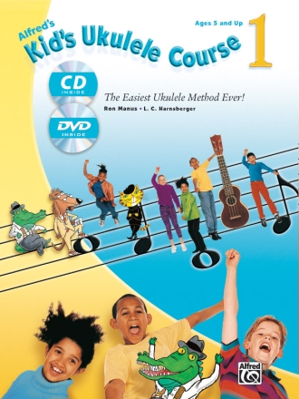 Manus, Ron & L. C. Harnsberge, Kids Ukulele Course 1 (with CD & DVD)  Ukulele (pop titles)