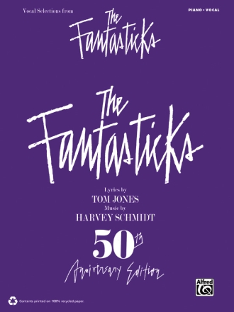 Jones, Tom & Schmidt, Harvey Fantasticks (Vocal Selections)  Voice and piano (classical)