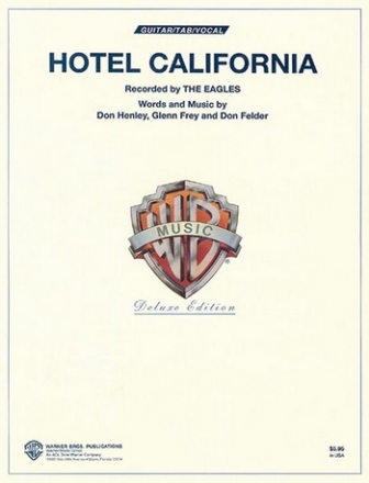 Hotel California: guitar/tab/vocal recorded by The Eagles