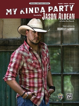 Aldean, Jason My Kinda Party (PVG)  Piano/Vocal/Guitar Singles