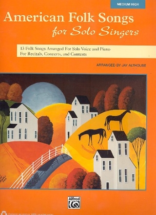 American Folk Songs for Solo Singers: for medium high voice and piano