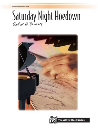 Vandall, Robert D Saturday Night Hoedown (piano duet)  Piano duet