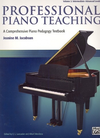 Professional Piano Teaching vol.2 - Intermediate - advanced Levels
