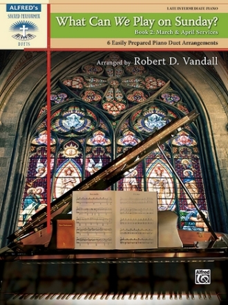 Vandall, Robert D What Can We Play Sunday 2  Piano duet
