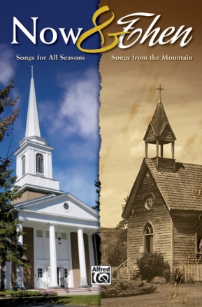 Curry, Sheldon Now And Then SATB  Mixed voices