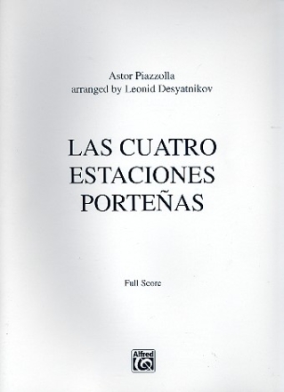 Las Cuatro Estaciones Portenas for string orchestra score