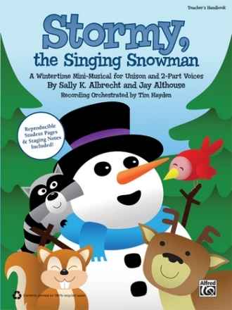 Albrecht, S & Althouse, J Stormy The Singing Snowman (t/hbk)  Classroom Materials