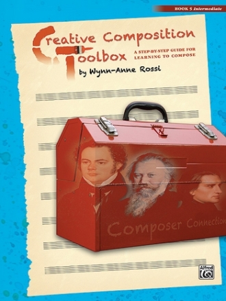 Rossi, Wynn-Anne Creative Composition Toolbox 5  Piano teaching material