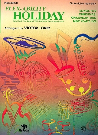 Flex-Ability Holiday for 4 instruments (flexible ensemble) percussion