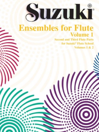Suzuki Ensembles for Flute vol.1 flute parts 2 and 3 for flute school vol.1 and 2