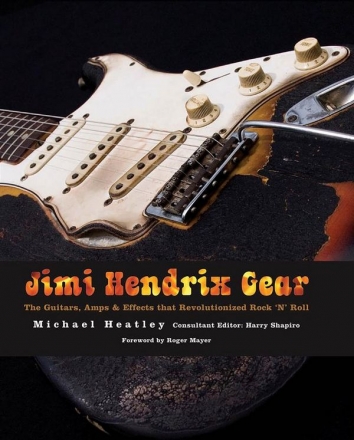 Jimi Hendrix Gear Gitarre Buch