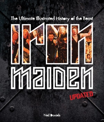 Iron Maiden - The Ultimate Illustrated History of the Beast  hardcover