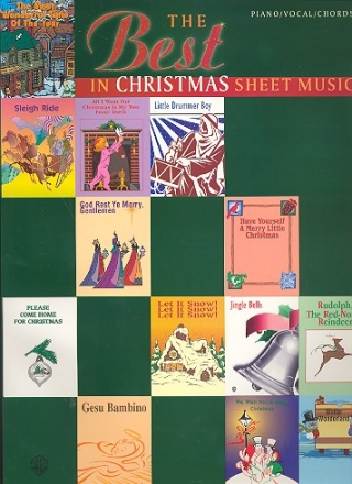 The Best in Christmas Sheet Music: Songbook piano/voacl/guitar