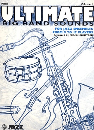 Ultimate Big Band Sounds vol.1: for jazz ensembles piano