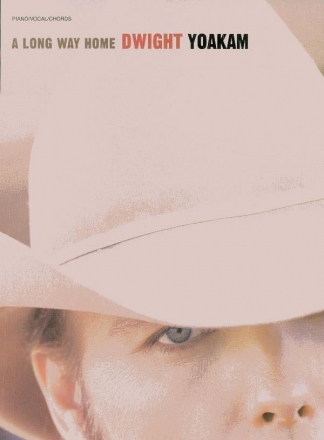 Yoakam, DwightLong way home, A (PVG)