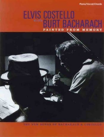 Elvis Costello with Burt Bacharach: Painted from Memory songbook piano/vocal/chords