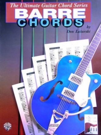 BARRE CHORDS - FOR GUITAR (NOTES AND TAB) THE ULTIMATE GUITAR CHORD SERIES