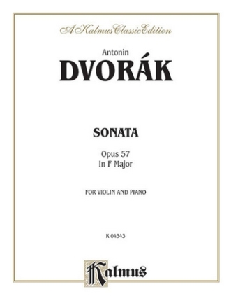 Sonata in F Major op.57 for violin and piano Kalmus Classic Series