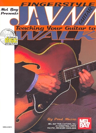 Fingerstyle Jazz Guitar (+CD) Teaching your guitar to walk