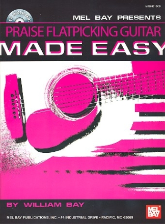 Praise Flatpicking Guitar made easy (+CD): for guitar/tab (with texts)