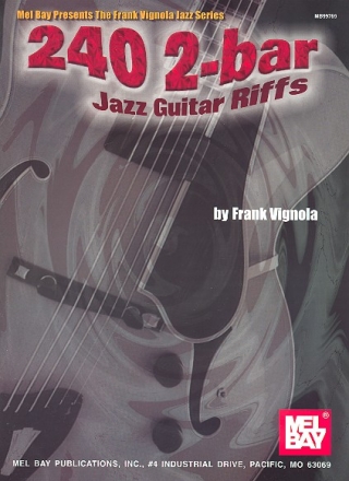 240 2-bar Riffs: for jazz guitar/tab