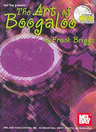 The Art of Boogaloo (+CD): for drumset