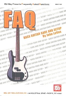 FAQ - Bass Guitar Care and Setup