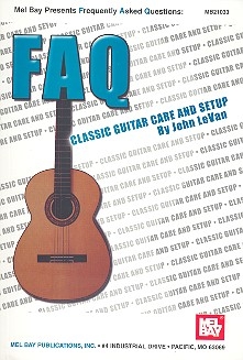 FAQ - Classic Guitar Care and Setup