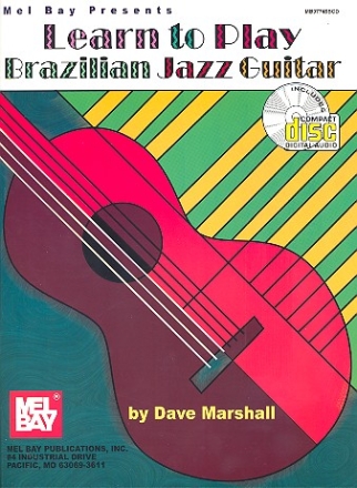 Learn to play Brazilian Jazz Guitar (+Cd)