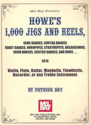 Howe's 1000 Jigs and Reels: for any melody or treble instrument