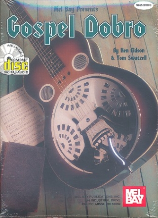 GOSPEL DOBRO (+CD): FUER GITARRE SWATZELL, TOM, KOAUTOR