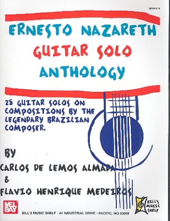 Guitar Solo Anthology 28 guitar solos on compositions by the Brazilian composer