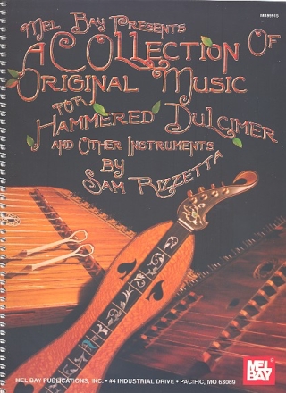 A Collection of original Music for Hammered Dulcimer (or other instruments)