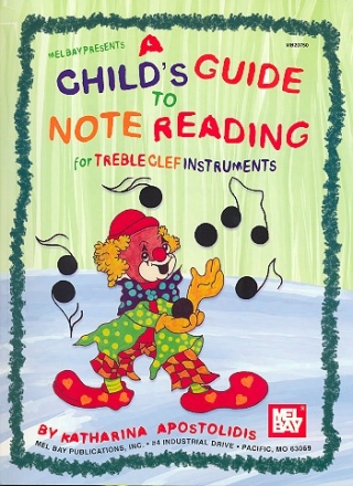 A Child's Guide to Note-Reading for Treble Clef Instruments