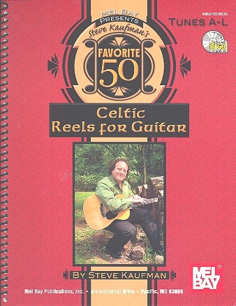 Favorite 50 Celtic Reels (+CD): for guitar Kaufman, Steve, Ed Tunes A-L