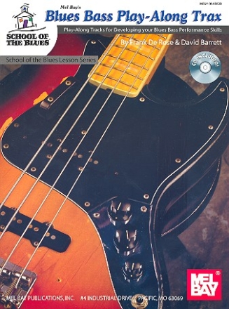 Blues Bass Playalong Trax (+CD): School of the Blues Lesson Series Rose, Frank de, Ed