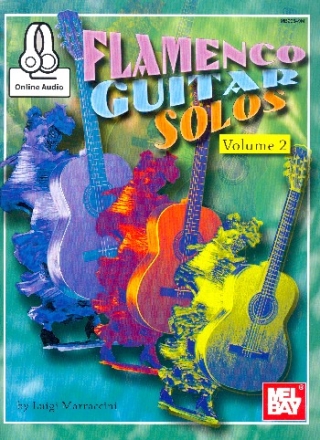 Flamenco Guitar Solos vol.2 (+Online Audio): for guitar/tab